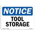 Signmission Safety Sign, OSHA Notice, 10" Height, Rigid Plastic, Tool Storage Sign, Landscape OS-NS-P-1014-L-18692